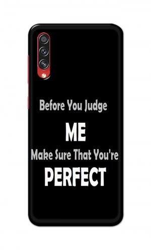 For Samsung Galaxy A70s Printed Mobile Case Back Cover Pouch (Before You Judge Me)