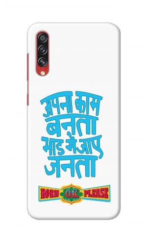 For Samsung Galaxy A70s Printed Mobile Case Back Cover Pouch (Apna Kaam Banta Bhaad Me Jaaye Janta)