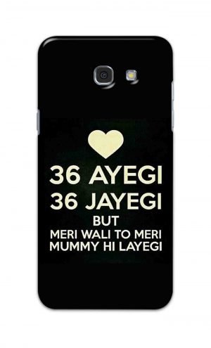 For Samsung Galaxy A7 2017 Printed Mobile Case Back Cover Pouch (36 Aayegi 36 Jayegi)