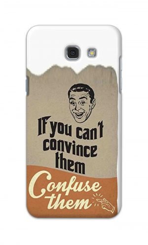 For Samsung Galaxy A7 2017 Printed Mobile Case Back Cover Pouch (If You cant Convince Them)