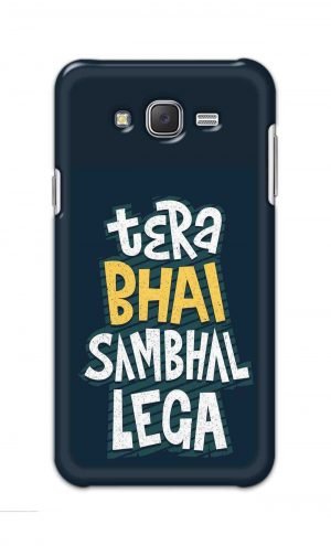 For Samsung Galaxy J7 Printed Mobile Case Back Cover Pouch (Tera Bhai Sambhal Lega)