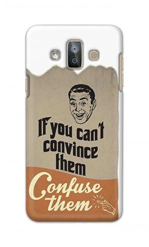 For SamsungGalaxy J7 Duo Printed Mobile Case Back Cover Pouch (If You cant Convince Them)