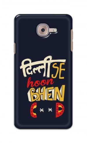 For Samsung Galaxy J7 Max Printed Mobile Case Back Cover Pouch (Dilli Se Hoon)