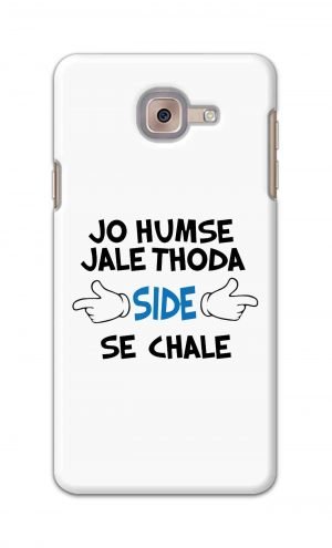 For Samsung Galaxy J7 Max Printed Mobile Case Back Cover Pouch (Jo Humse Jale Thoda Side Se Chale)
