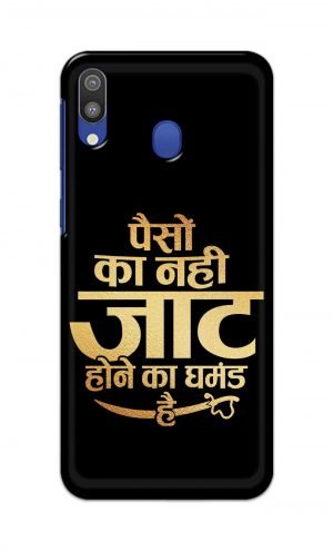 For Samsung Galaxy M20 Printed Mobile Case Back Cover Pouch (Paison Ka Nahi Jaat Hone Ka Ghamand Hai)
