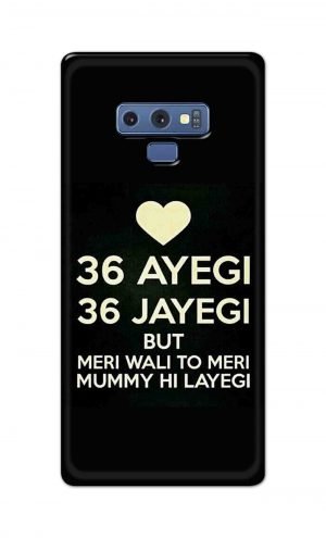 For Samsung Galaxy Note 9 Printed Mobile Case Back Cover Pouch (36 Aayegi 36 Jayegi)