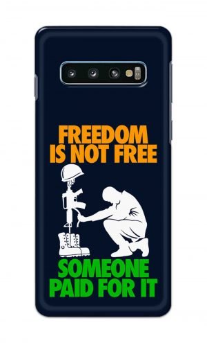 For Samsung Galaxy S10 Printed Mobile Case Back Cover Pouch (Freedom Is Not Free)