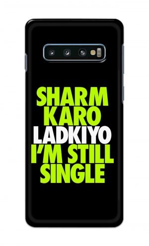 For Samsung Galaxy S10 Plus Printed Mobile Case Back Cover Pouch (Sharm Karo Ladkiyon)