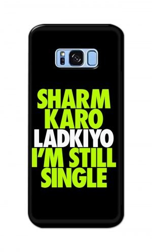 For Samsung Galaxy S8 Plus Printed Mobile Case Back Cover Pouch (Sharm Karo Ladkiyon)