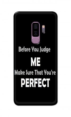 For Samsung Galaxy S9 Plus Printed Mobile Case Back Cover Pouch (Before You Judge Me)