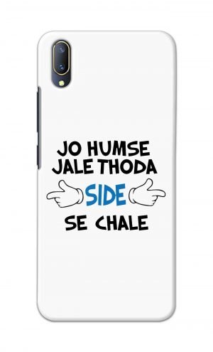 For Vivo V11 Pro Ptinted Mobile Case Back Cover Pouch (Jo Humse Jale Thoda Side Se Chale)