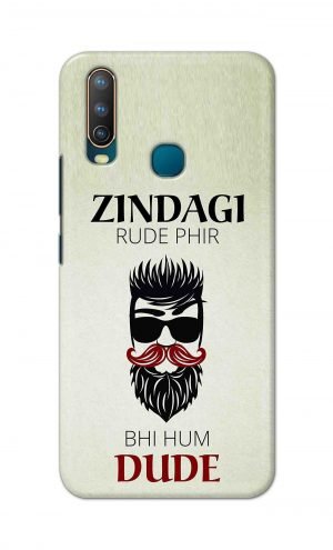 For Vivo U10 Ptinted Mobile Case Back Cover Pouch (Jindagi Rude Fir Bhi Hum Dude)