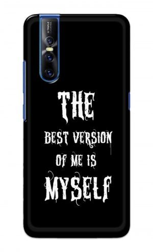 For Vivo V15 Pro Ptinted Mobile Case Back Cover Pouch (The Best Version Of Me)