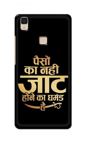 For Vivo V3 Ptinted Mobile Case Back Cover Pouch (Paison Ka Nahi Jaat Hone Ka Ghamand Hai)