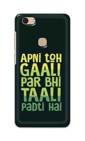 For Vivo V7 Ptinted Mobile Case Back Cover Pouch (Apni To Gaali Par Bhi)