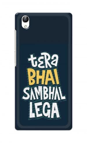 For Vivo Y51 Ptinted Mobile Case Back Cover Pouch (Tera Bhai Sambhal Lega)
