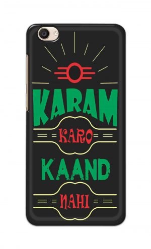 For Vivo Y55 Ptinted Mobile Case Back Cover Pouch (Karam Karo Kaand Nahi)