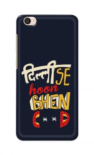 For Vivo Y55 Ptinted Mobile Case Back Cover Pouch (Dilli Se Hoon)