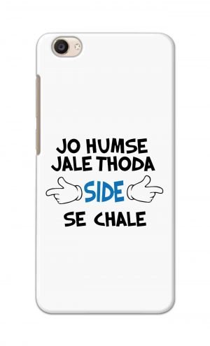 For Vivo Y55 Ptinted Mobile Case Back Cover Pouch (Jo Humse Jale Thoda Side Se Chale)