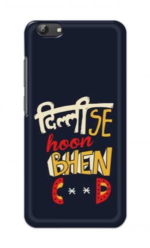For Vivo Y69 Ptinted Mobile Case Back Cover Pouch (Dilli Se Hoon)