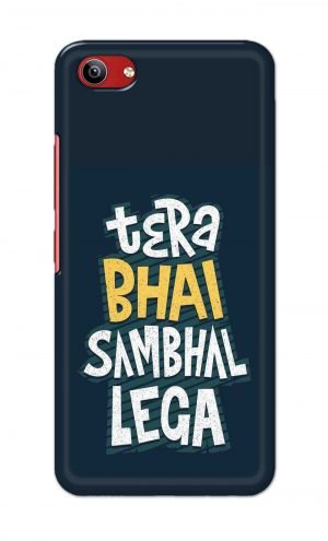 For Vivo Y81i Ptinted Mobile Case Back Cover Pouch (Tera Bhai Sambhal Lega)