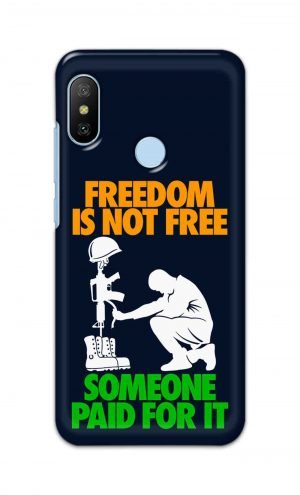 For Xiaomi Redmi Mi A2 Printed Mobile Case Back Cover Pouch (Freedom Is Not Free)