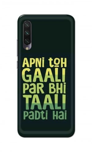 For Xiaomi Redmi Mi A3 Printed Mobile Case Back Cover Pouch (Apni To Gaali Par Bhi)