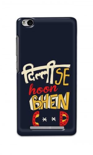 For Xiaomi Redmi 3s Printed Mobile Case Back Cover Pouch (Dilli Se Hoon)