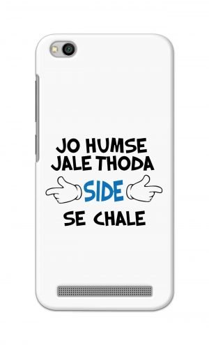 For Xiaomi Redmi 5a Printed Mobile Case Back Cover Pouch (Jo Humse Jale Thoda Side Se Chale)