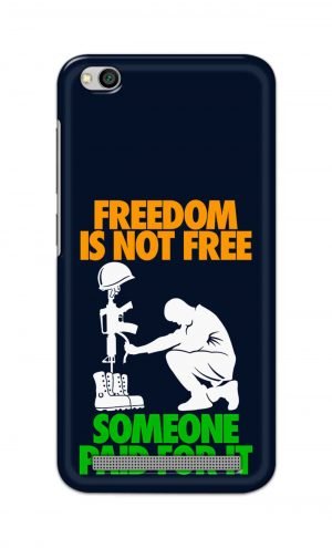 For Xiaomi Redmi 5a Printed Mobile Case Back Cover Pouch (Freedom Is Not Free)