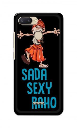 For Xiaomi Redmi 6 Printed Mobile Case Back Cover Pouch (Sada Sexy Raho)