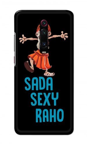 For Xiaomi Redmi K20 Printed Mobile Case Back Cover Pouch (Sada Sexy Raho)