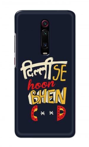 For Xiaomi Redmi K20 Printed Mobile Case Back Cover Pouch (Dilli Se Hoon)