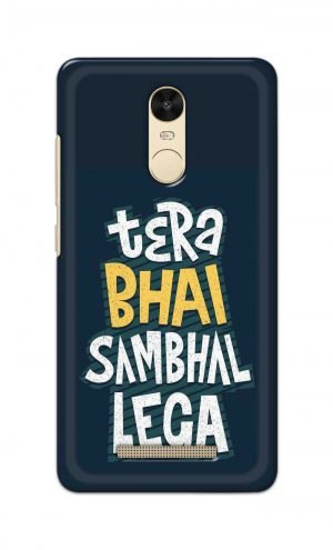 For Xiaomi Redmi Note 3 Printed Mobile Case Back Cover Pouch (Tera Bhai Sambhal Lega)