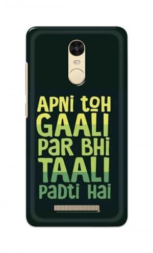 For Xiaomi Redmi Note 3 Printed Mobile Case Back Cover Pouch (Apni To Gaali Par Bhi)