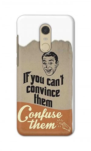 For Xiaomi Redmi Note 5 Printed Mobile Case Back Cover Pouch (If You cant Convince Them)