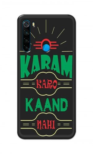 For Xiaomi Redmi Note 8 Printed Mobile Case Back Cover Pouch (Karam Karo Kaand Nahi)
