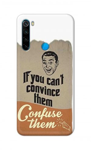 For Xiaomi Redmi Note 8 Printed Mobile Case Back Cover Pouch (If You cant Convince Them)