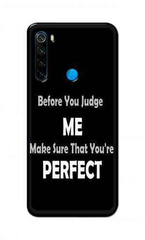 For Xiaomi Redmi Note 8 Printed Mobile Case Back Cover Pouch (Before You Judge Me)