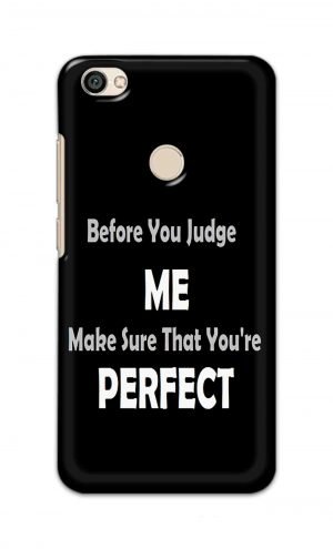 For Xiaomi Redmi Y1 Printed Mobile Case Back Cover Pouch (Before You Judge Me)