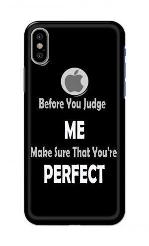 For Apple iPhone Xs Printed Mobile Case Back Cover Pouch (Before You Judge Me)