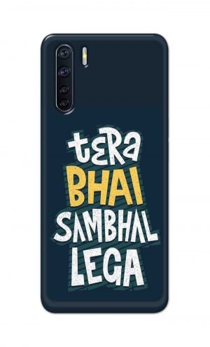 For OPPO F15 Printed Mobile Case Back Cover Pouch (Tera Bhai Sambhal Lega)