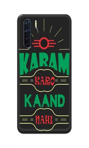 For OPPO F15 Printed Mobile Case Back Cover Pouch (Karam Karo Kaand Nahi)