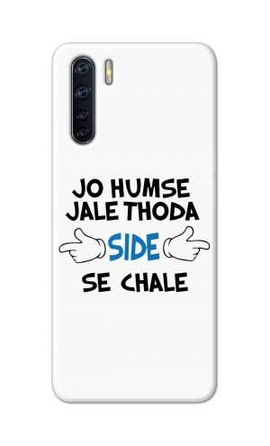 For OPPO F15 Printed Mobile Case Back Cover Pouch (Jo Humse Jale Thoda Side Se Chale)