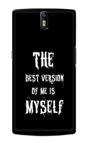 For OnePlus One Printed Mobile Case Back Cover Pouch (The Best Version Of Me)