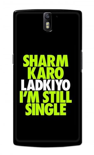For OnePlus One Printed Mobile Case Back Cover Pouch (Sharm Karo Ladkiyon)