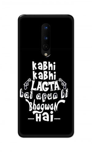 For OnePlus 8 Printed Mobile Case Back Cover Pouch (Apun Hi Bhagwan Hai)