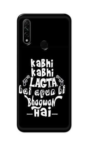 For Oppo A31 2020 Printed Mobile Case Back Cover Pouch (Apun Hi Bhagwan Hai)