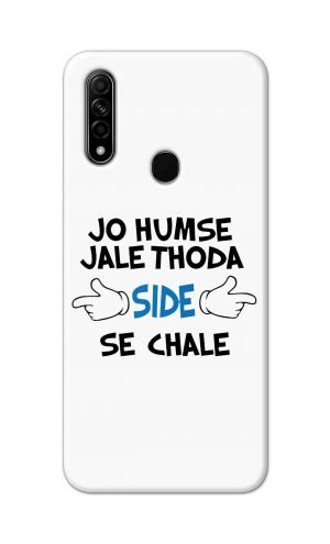 For Oppo A31 2020 Printed Mobile Case Back Cover Pouch (Jo Humse Jale Thoda Side Se Chale)