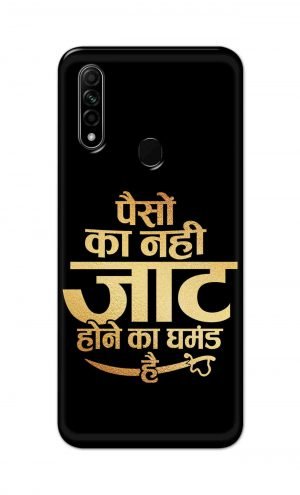 For Oppo A31 2020 Printed Mobile Case Back Cover Pouch (Paison Ka Nahi Jaat Hone Ka Ghamand Hai)